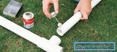 Cum să lipiți conductele din PVC cu o compoziție specială